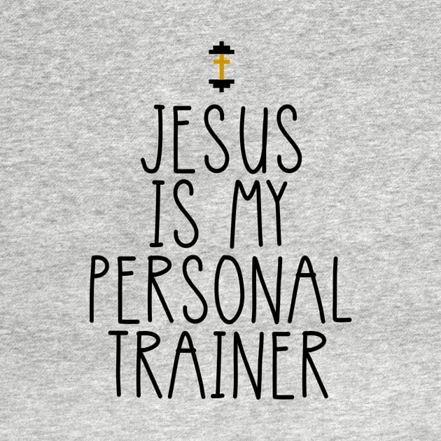 Jesus Is My Personal Trainer Funny Christian Faith Religious Cute by flytogs